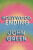 Hollywood, Ending - John Green