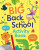Big Back to School Activity Book - Kristie Pickersgill