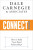 Connect! (poškozená) - Dale Carnegie & Associates
