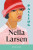 Passing - Larsen Nella