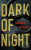 Dark of Night (poškozená) - Barbara Nickless