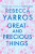 Great and Precious Things - Rebecca Yarros