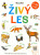 Živý les - 