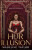 Heir of Illusion - Taylor Madeline