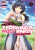 Betrayed by the Hero, I Formed a MILF Party with His Mom! (Manga) Vol. 1 - Ishino Yassan