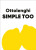 Ottolenghi SIMPLE TOO - Yotam Ottolenghi