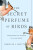 Secret Perfume of Birds - Danielle J. Whittaker
