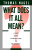 What Does It All Mean? - Thomas Nagel