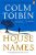 House of Names - Colm Tóibín