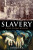 A Brief History of Slavery - Jeremy Black
