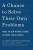 A Chance to Solve Their Own Problems - Jal Mehta,Amelia Peterson