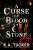 A Curse of Blood and Stone - Tucker K.A.