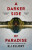 A Darker Side of Paradise - Roger Jon Ellory