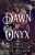 A Dawn of Onyx (poškozené) - Kate Golden