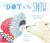 A Dot in the Snow - Corrinne Averiss