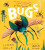 A First Book of Bugs: with 30 poems about insects and minibeasts - Simon Mole