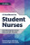 A Handbook for Student Nurses, fourth edition - Anneyce Knight,Wendy Benbow,Sara White,Gill Jordan