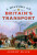 A History of Britain's Transport - Jeremy Black