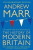 A History of Modern Britain - Andrew Marr