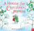 A House for Christmas Mouse - Rebecca Harry