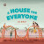 A House for Everyone - Jo Hirst
