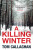 A Killing Winter - Tom Callaghan