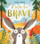 A Little Bit Brave - Nicola Kinnear