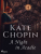 A Night in Acadie - Kate Chopin