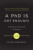 A PhD Is Not Enough! - Peter Feibelman