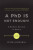 A PhD Is Not Enough! - Peter Feibelman