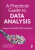 A Practical Guide to Data Analysis - Andrew Jones,Christiansen