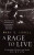 A Rage To Live - Mary S. Lovell