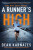A Runner's High - Dean Karnazes