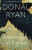A Slanting of the Sun: Stories - Donal Ryan