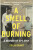 A Smell of Burning - Colin Grant