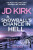 A Snowball's Chance in Hell - JD Kirk