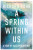 A Spring Within Us - Richard Rohr