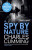 A Spy by Nature - Charles Cumming