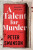Talent for Murder - Peter Swanson