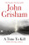 A Time To Kill - John Grisham