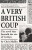 A Very British Coup - Chris Mullin
