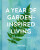 A Year of Garden-Inspired Living - Linda Vater