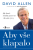 Aby vše klapalo - David Allen