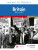 Access to History: Britain 1951â€“2007 Third Edition - Lynch Michael