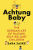 Achtung Baby: The German Art of Raising Self-Reliant Children - Zaske