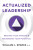 Actualized Leadership - William L. Sparks