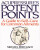 Acupressure's Potent Points - Michael Reed Gach