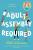 Adult Assembly Required - 