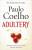 Adultery - Paulo Coelho