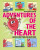 Adventures of the Heart - Claire Sipi,Dr Nitha Naqvi